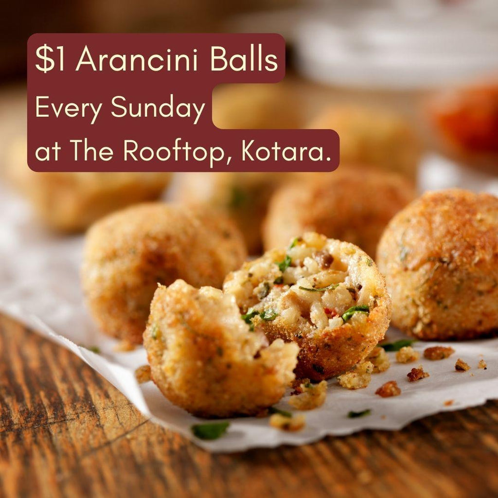 $1 ARANCINI BALLS AT THE ROOFTOP, KOTARA!
