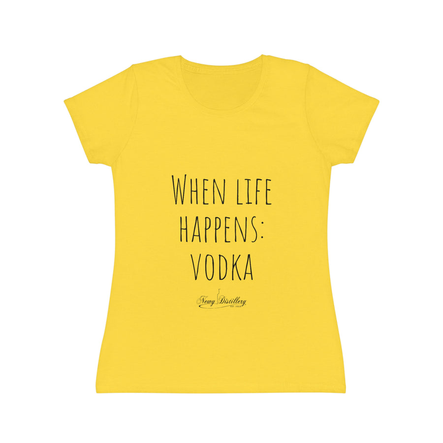 When life happens: Vodka - Women's Iconic T-Shirt