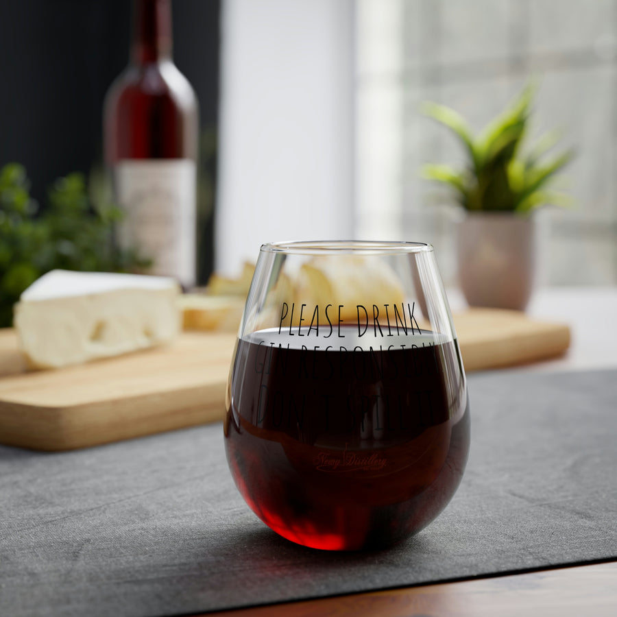 Drink responsibly! Stemless Glass, 350ml