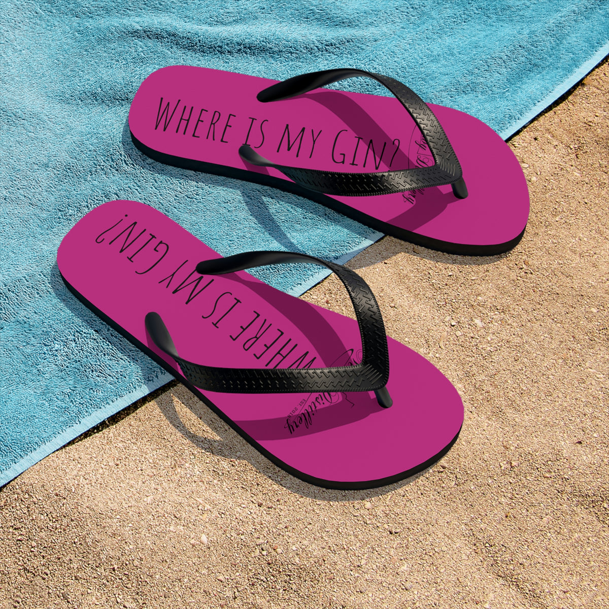 Where is my Gin? (Pink) Unisex Flip-Flops