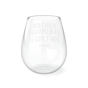 Drink responsibly! Stemless Glass, 350ml