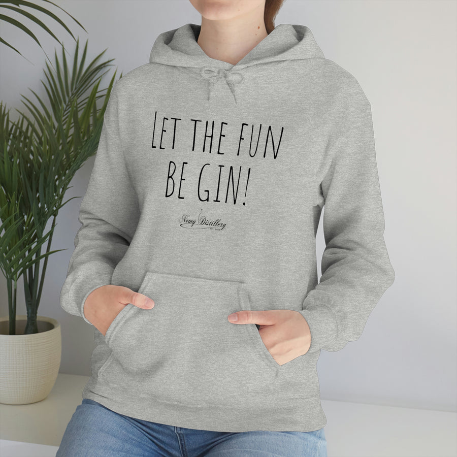 Let the fun BE GIN! - Hoody