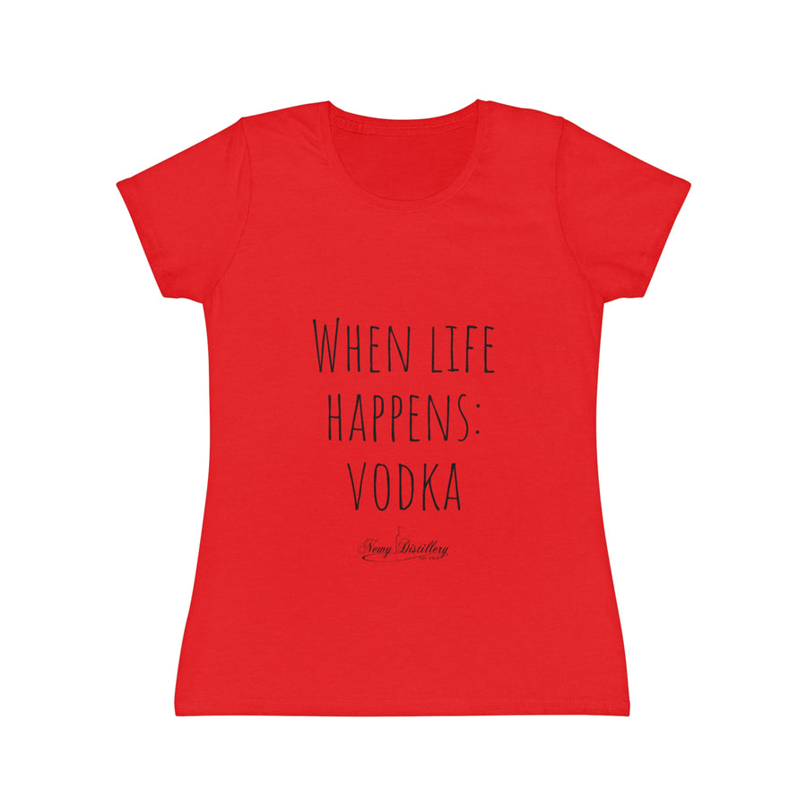 When life happens: Vodka - Women's Iconic T-Shirt