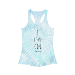 I Love Gin - Tie Dye Racerback Tank Top