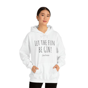 Let the fun BE GIN! - Hoody