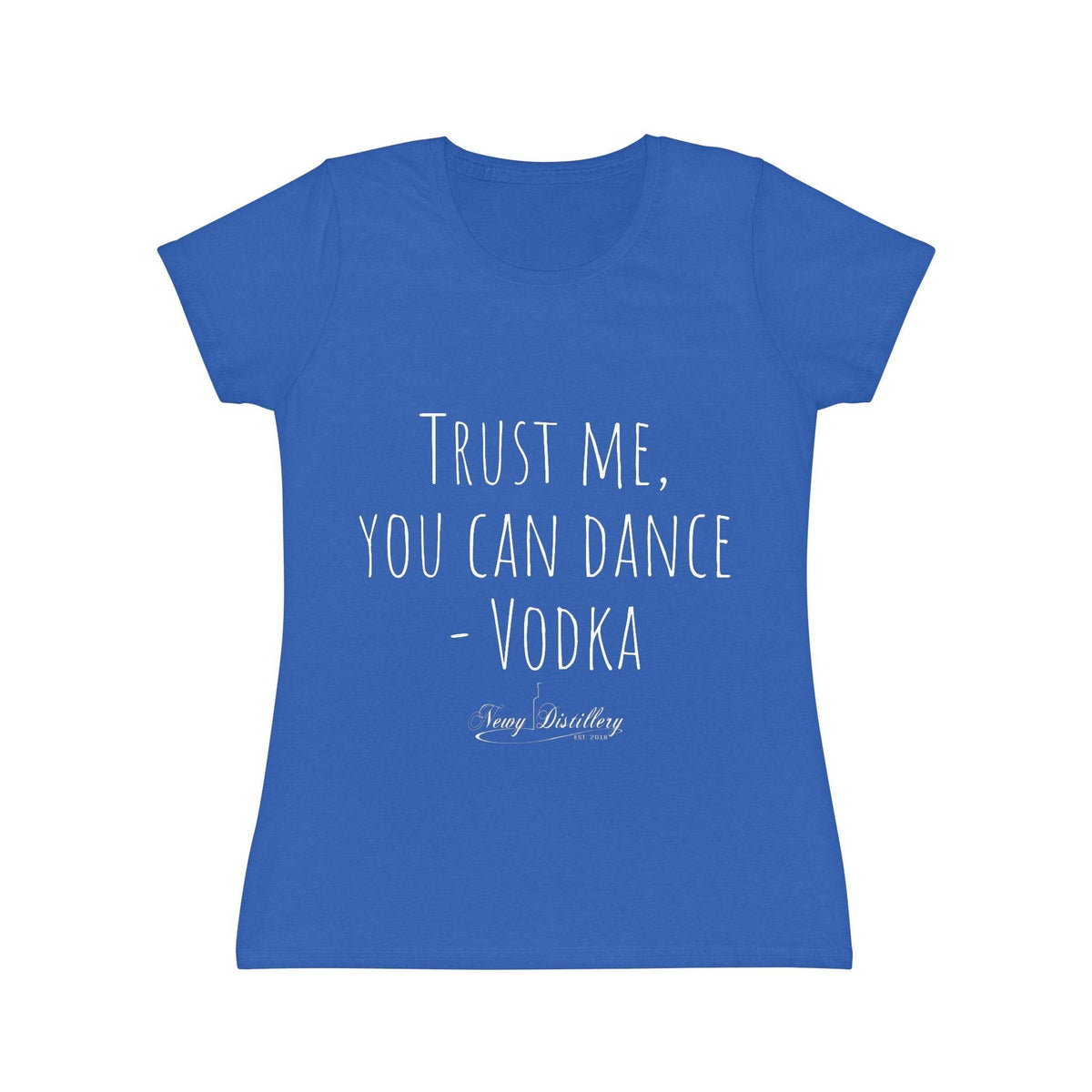 Trust me, you can dance! - Vodka - Women's Iconic T-Shirt