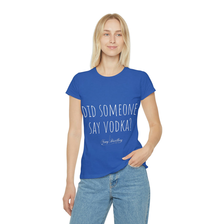 Women's Iconic T-Shirt - Did someone say vodka?