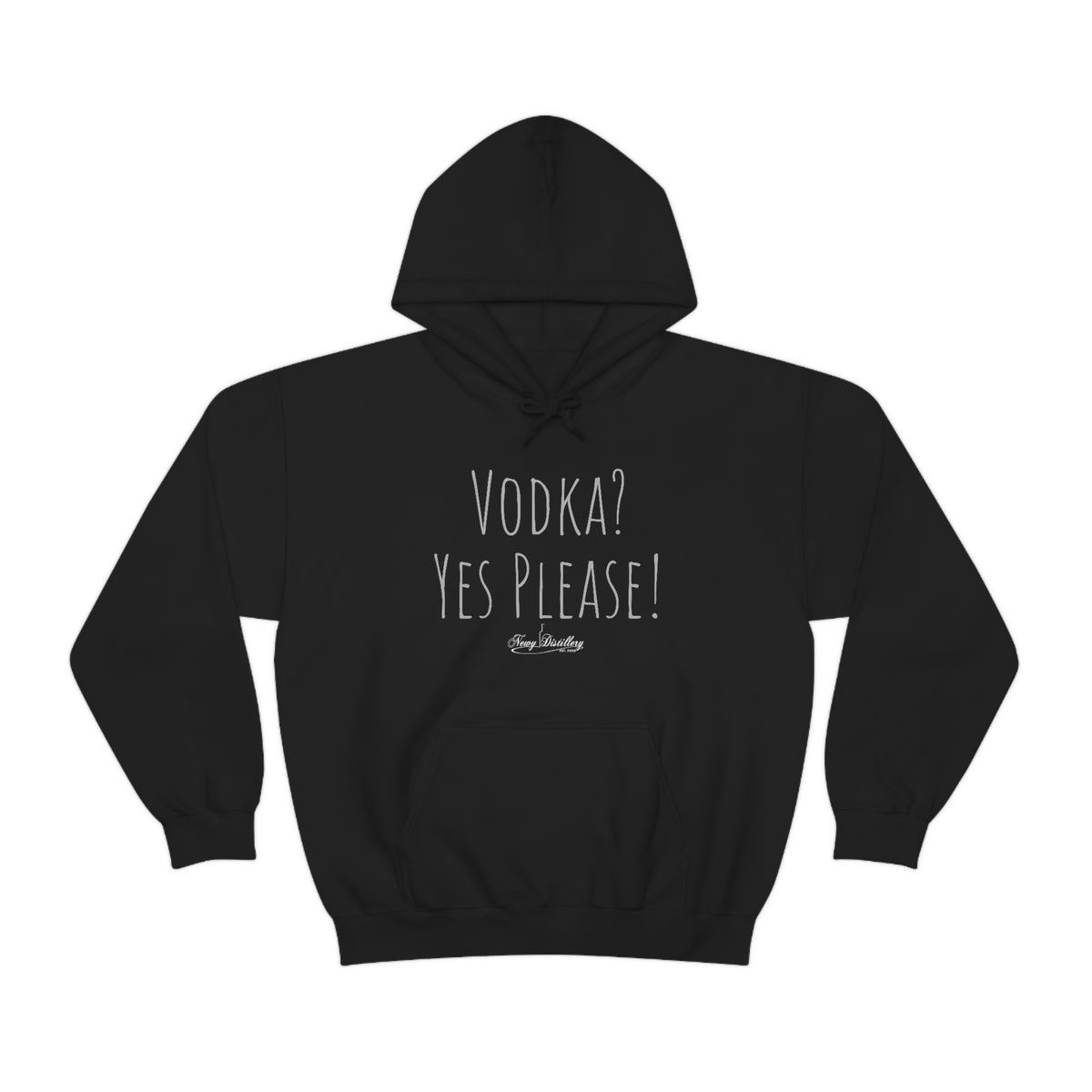 Vodka? Yes Please! - Hoody