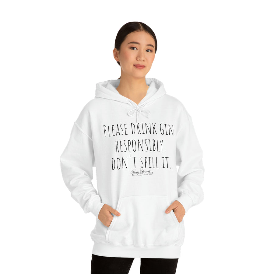 Drink Gin Responsibly - Hoody